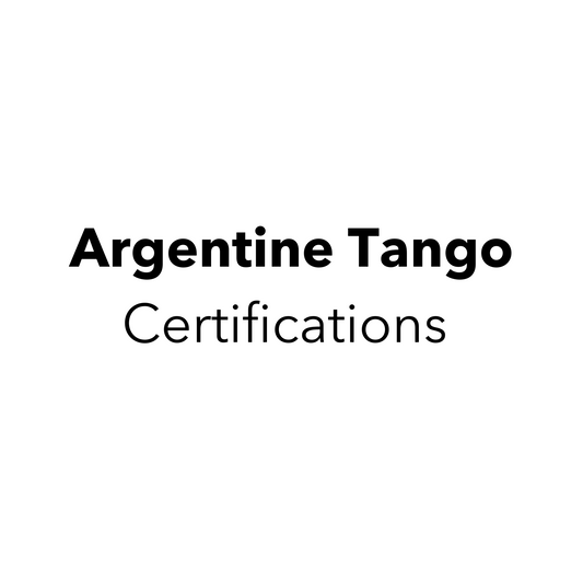 Argentine Tango Professional Certifications