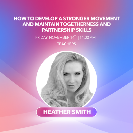 Teacher | 11AM | How to develop a stronger movement and maintain togetherness and partnership skills