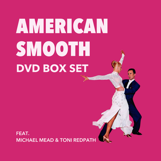 American Smooth DVD Box Set Featuring Michael Mead & Toni Redpath.  Includes 10 DVDs.