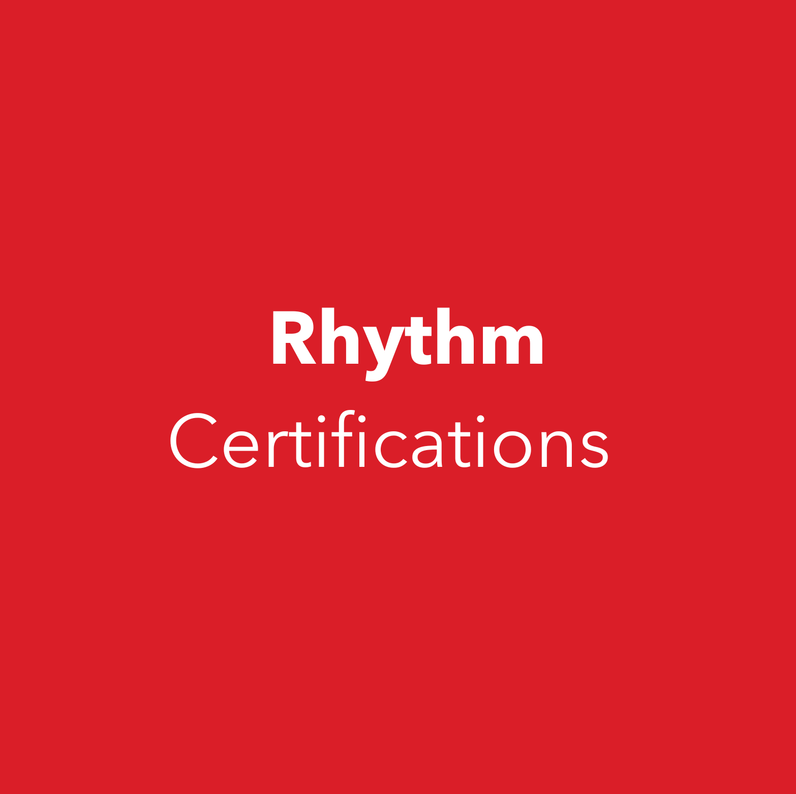 Rhythm Certifications
