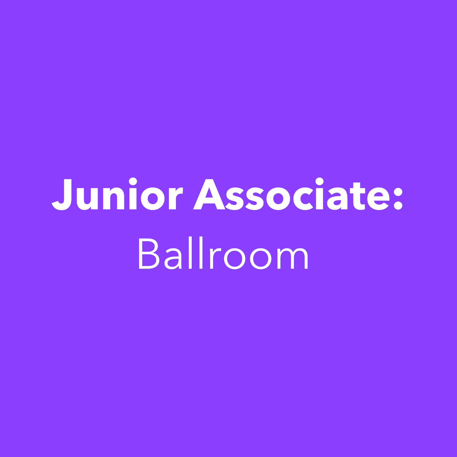Junior Associate Ballroom